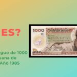 💸💰 ¡Descubre la historia del billete de 1000 del año 1985 y su valor actual! 💰💸