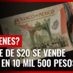 💵 ¡Descubre la historia y características de los 💵 billetes de $20 mexicanos!